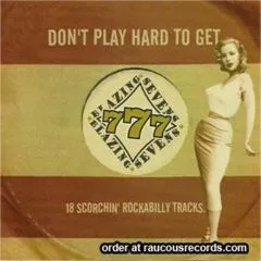 Blazing Sevens - Don't Play Hard To Get
