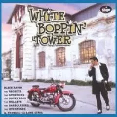 V/A - White Boppin' Tower Vol. 1