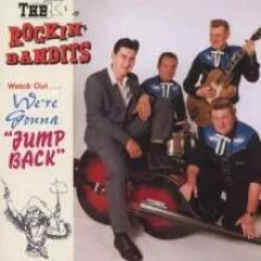Rockin' Bandits, The - We're Gonna Jump Back