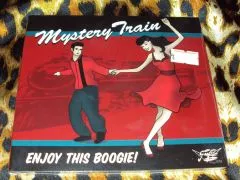 Mystery Train - Enjoy This Boogie!