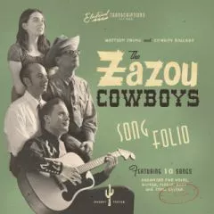 Zazou Cowboys, The - Song Folio