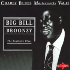 Big Bill Broonzy - The Southern Blues