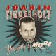 Joakim Tinderholt and his Band - You Gotta Do More