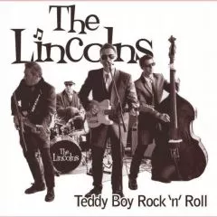 Lincolns, The - Teddy Boy Rock 'n' Roll