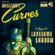 Dangerous Curves - I Cast A Lonesome Shadow