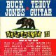Buck Jones & Teddy Guitar - California 81