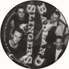 Badland Slingers - Unreleased Recordings and More