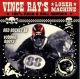 Vince Rays Loser Machine - Red Rocket 88