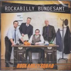 Rockabilly Squad - Rockabilly Bundesamt