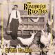 Roadhouse Roosters - In With The Hens