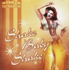 V/A Shake Baby Shake