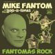 Mike Fantom & The Bop-a-Tones - Fantomas Rock