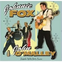 Johnnie Fox & John O'Malley - Angels With Dirty Faces