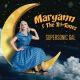 Maryann & The Tri-Tones - Supersonic Gal