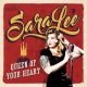 Sara Lee - Queen Of Your Heart