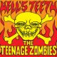 Teenage Zombies, The - Hells Teeth