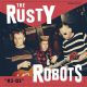 Rusty Robots, The - Earthquake Files # 6