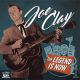 Joe Clay - The Legend Is Now Joe Clay - The Legend Is Now