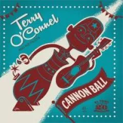 Terry O'Connel and his Pilots - Cannon Ball