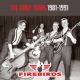 Firebirds, The - The Early Years 1981-1991