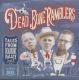 Dead Bone Ramblers - Tales From Deadbone Valley Vol. 1