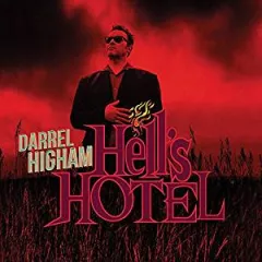 Darrel Higham - Hell's Hotel