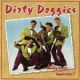 Dirty Doggies - Dig That Groove!