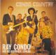 Ray Condo and his Hardrock Goners - Condo Country