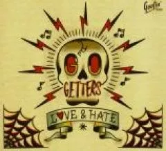 Go Getters - Love & Hate
