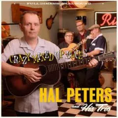 Hal Peters and his Trio - Crazy Mixed Up Blues
