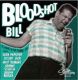 Bloodshot Bill - Is Going To The Shake-Up