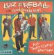 Luiz Fireball & The Good Lookin Boys - All That Crazy Rhythm