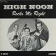 High Noon - Rocks Me Right