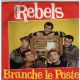 Rockin' Rebels - Branche De La Poste Rockin' Rebels - Branche De La Poste