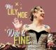 Lily Moe - Wine Is Fine