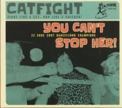 V/A - Catfight: You Can't Stop Her! Vol. 3
