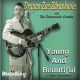 Dragan Zac Zdravkovic & The Zacmondo Combo - Young And Beautiful