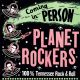 Planet Rockers, The - Coming In Person