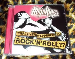 Mojokings - Whatever Happened To Rock'n'Roll??