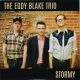 Eddy Blake Trio, The - Stormy