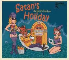 V/A - Satan's Holiday (The Devil's Jukebox)