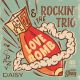 A.J. & The Rockin Trio - Love Bomb