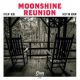 Moonshine Reunion - Feelin' Blue Moonshine Reunion - Feelin' Blue
