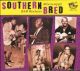 V/A - Southern Bred Vol. 5 Mississippi R & B Rockers V/A - Southern Bred Vol. 5 Mississippi R & B Rockers