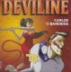 Carlos and The Bandidos - Deviline