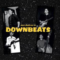 Downbeats - Foolin' Around With The