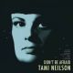 Tami Neilson - Don't Be Afraid Tami Neilson - Don't Be Afraid