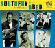 V/A - Southern Bred Vol. 6 Texas R & B Rockers V/A - Southern Bred Vol. 6 Texas R & B Rockers