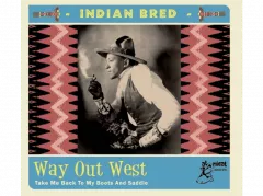 V/A - Indian Bred Vol.4 (Way Out West)