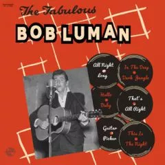 Bob Luman - The Fabulous